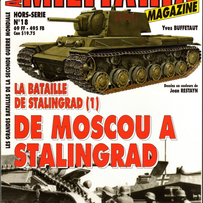 La bataille de STALINGRARD - HS n° 18