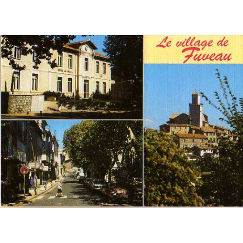 Bouches-du-Rhône (13) - Fuveau, CPM, la Mairie, le Cours et clocher de l'église