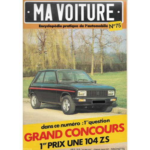 Ma voiture - Encyclopédie pratique de l'automobile N°75 - Hachette